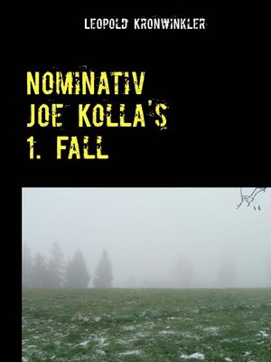 cover image of Nominativ Joe Kolla's 1. Fall